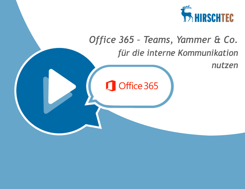 Office 365-Webinar-Ankündigung | HIRSCHTEC