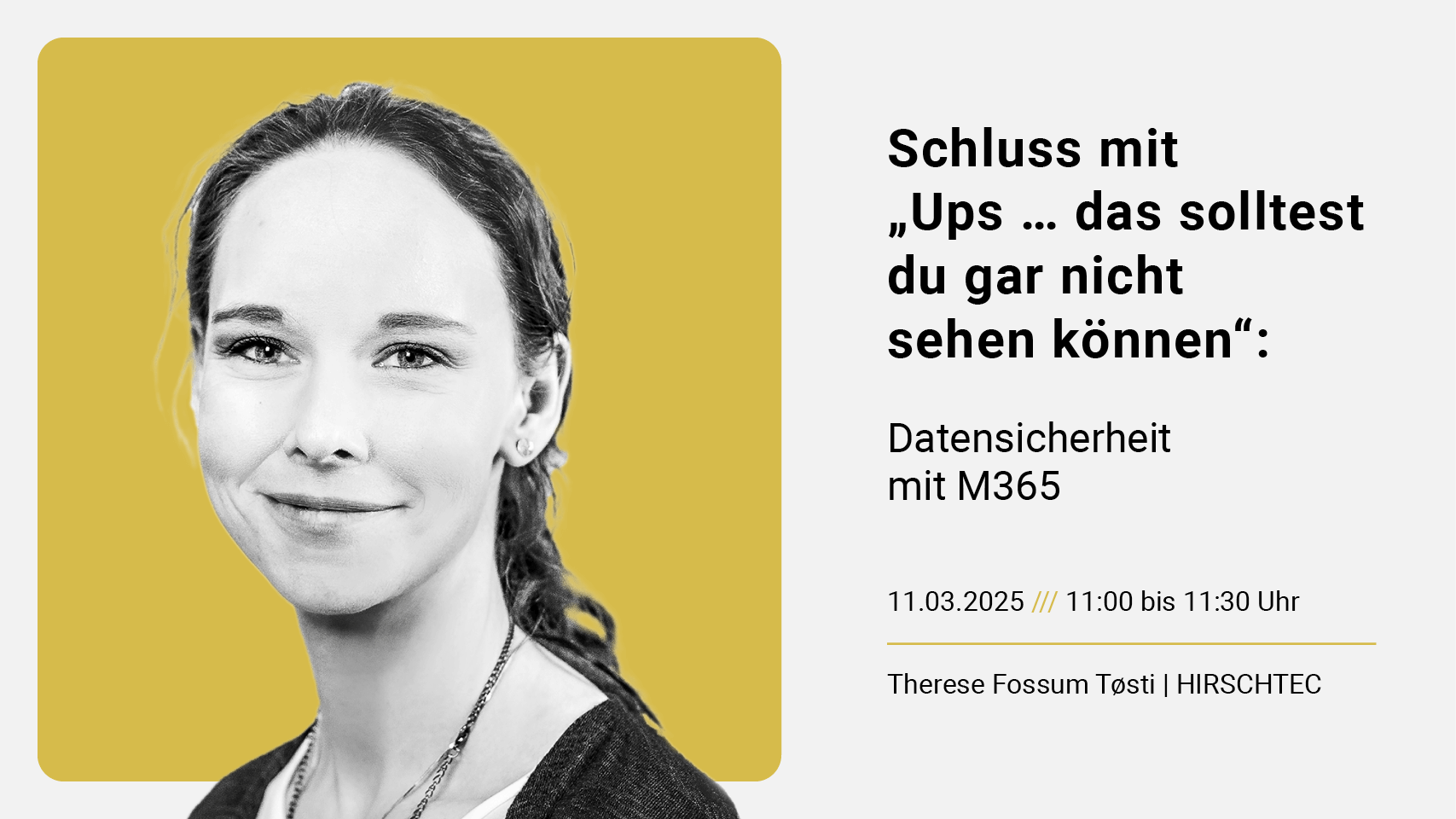 HIRSCHTEC Webinar: Datensicherheit mit M365