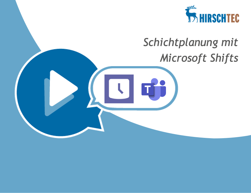 Webinarankündigung Microsoft Shifts | HIRSCHTEC