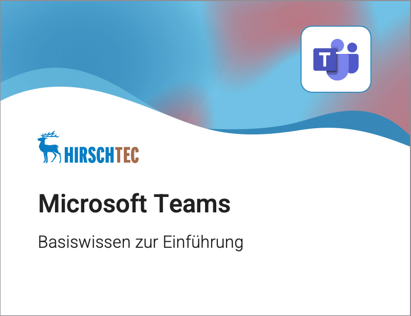 Teams_Basiswissen | HIRSCHTEC